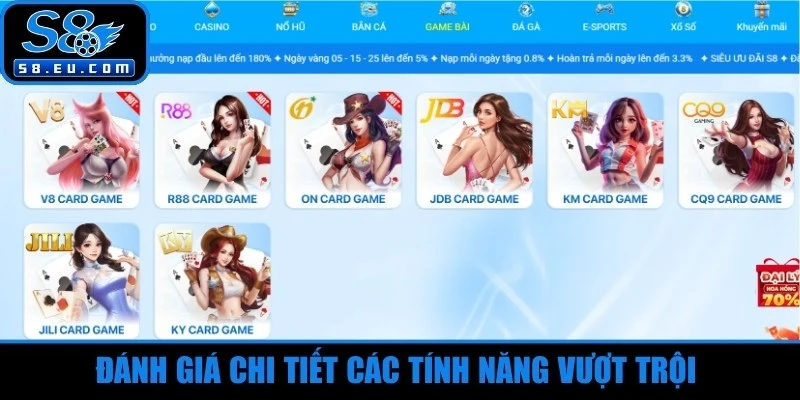 Đánh giá chi tiết các tính năng vượt trội của hệ thống nhà cái